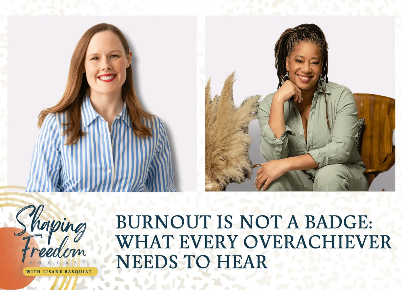 Burnout Is Not A Badge | What Every Overachiever Needs To Hear | Dr. Mary Anderson - Episode 87
