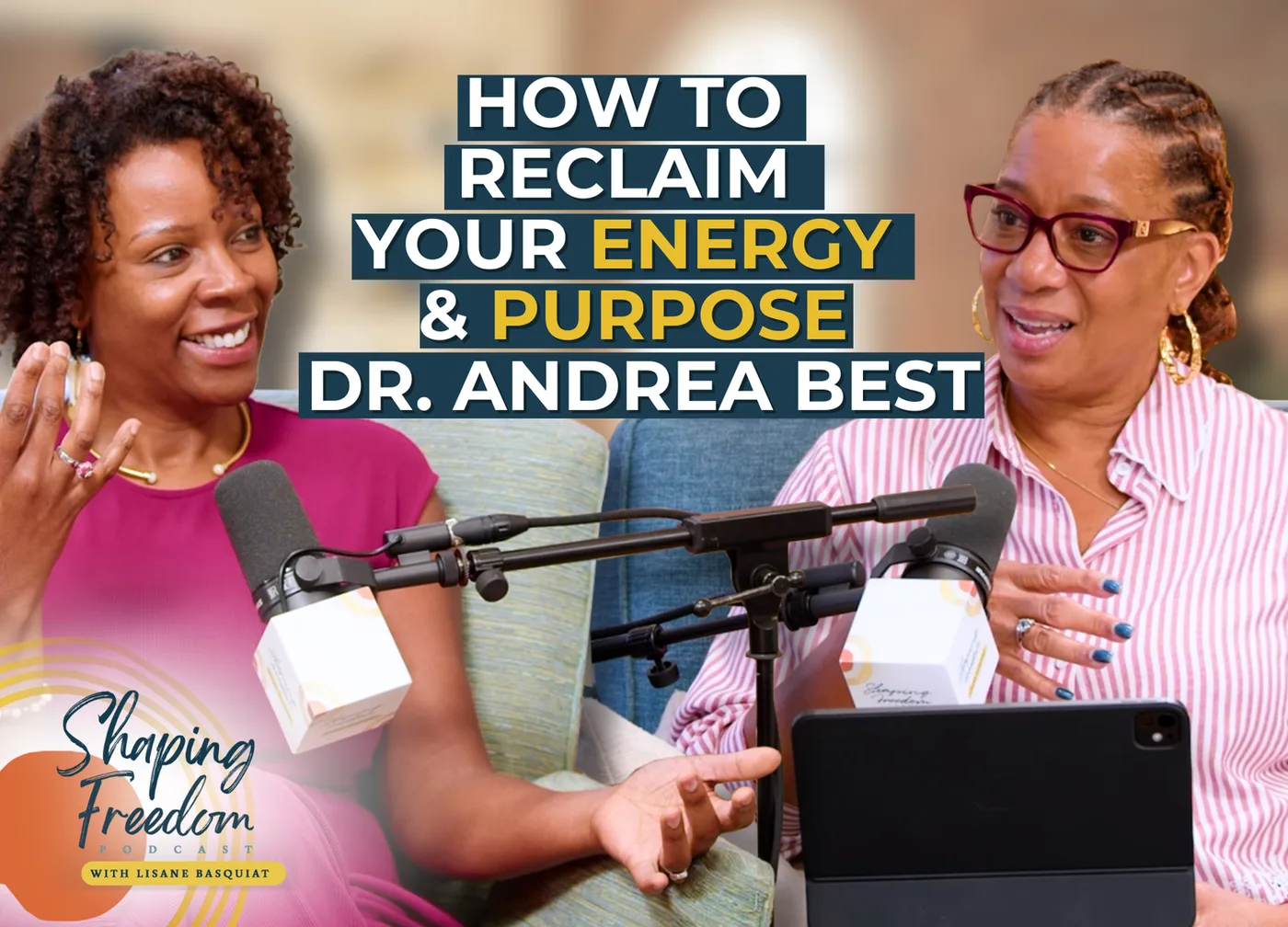 How to Reclaim Your Energy & Purpose | Dr. Andrea Best | Episode 110